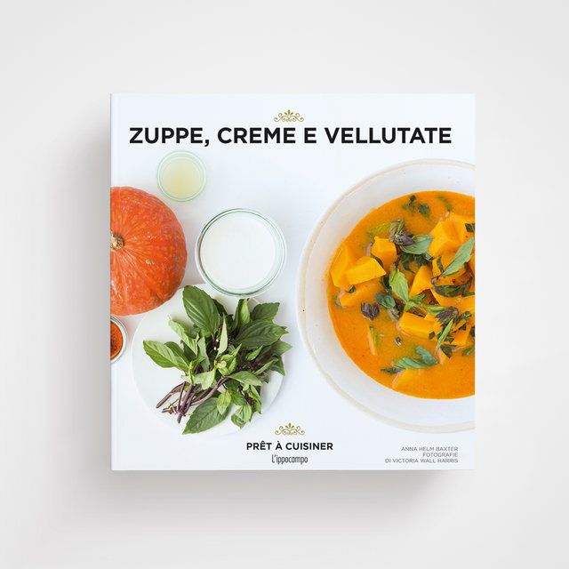 Zuppe, creme e vellutate - Prêt à cuisiner L'Ippocampo