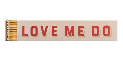 Matches - long - NEW!