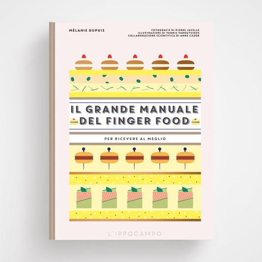 Il grande manuale del finger food - Mélanie Dupuis L'Ippocampo